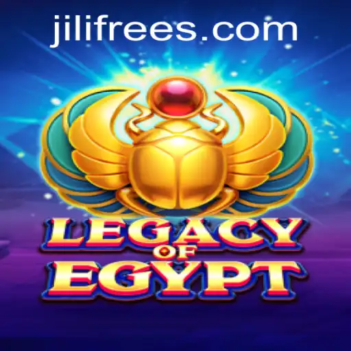 Exploring the Thrills of LegacyOfEgypt and Jili Free Play
