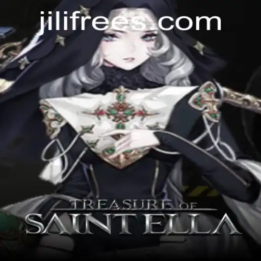 Discover the Thrilling Adventure of 'TreasureofSaintElla' and Unlock 'Jili Free' Bonuses